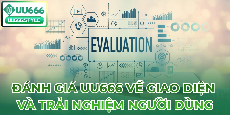 Đánh giá UU666 về giao diện và trải nghiệm người dùng