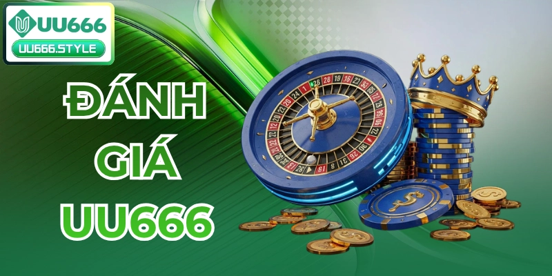 uu666 đánh giá